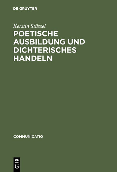 Cover image for Poetische Ausbildung und dichterisches Handeln, isbn: 9783484630062