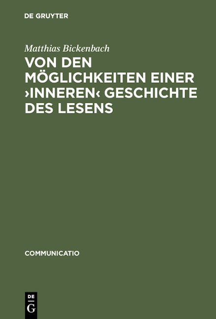 Von den Möglichkeiten einer ›inneren‹ Geschichte des Lesens
