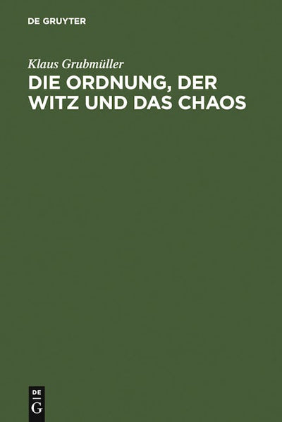 Die Ordnung, der Witz und das Chaos