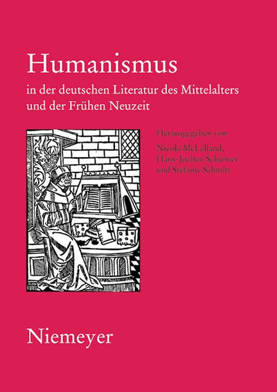 Humanismus in der deutschen Literatur des Mittelalters und der Frühen Neuzeit