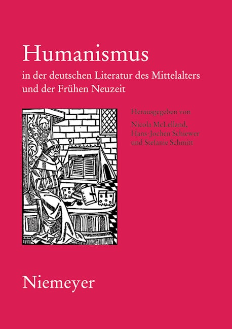 Humanismus in der deutschen Literatur des Mittelalters und der Frühen Neuzeit