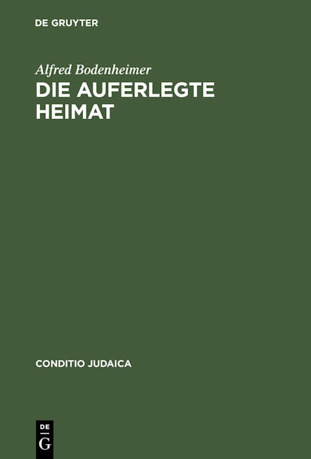 Die auferlegte Heimat