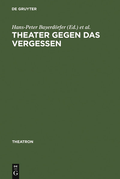 Cover image for Theater gegen das Vergessen, isbn: 9783484660212