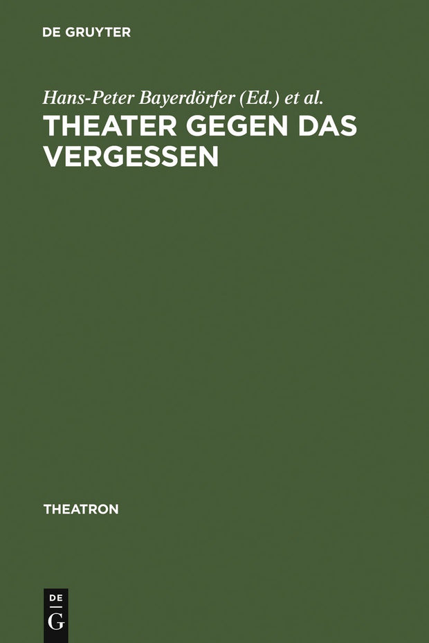 Cover image for Theater gegen das Vergessen, isbn: 9783484660212