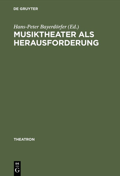 Cover image for Musiktheater als Herausforderung, isbn: 9783484660298