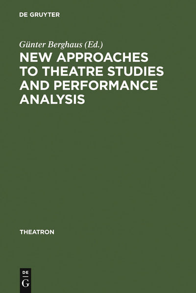 Cover image for New Approaches to Theatre Studies and Performance Analysis, isbn: 9783484660335