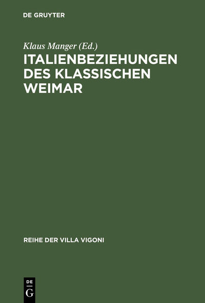 Cover image for Italienbeziehungen des klassischen Weimar, isbn: 9783484670112