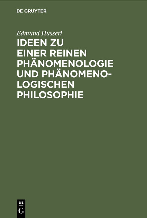 Cover image for Ideen zu einer reinen Phänomenologie und phänomenologischen Philosophie, isbn: 9783484701250