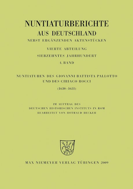 Nuntiaturen des Giovanni Battista Pallotto und des Ciriaco Rocci (1630-1631)