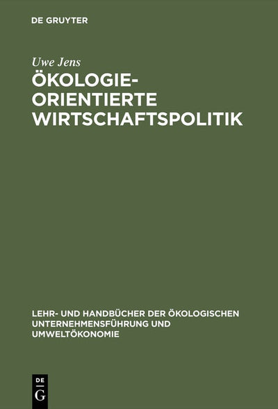 Cover image for Ökologieorientierte Wirtschaftspolitik, isbn: 9783486222586