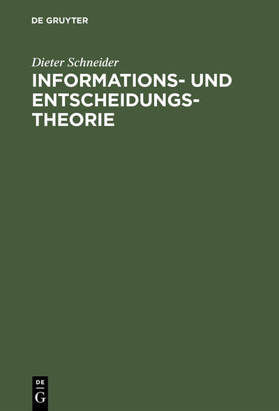 Cover image for Informations- und Entscheidungstheorie, isbn: 9783486232288