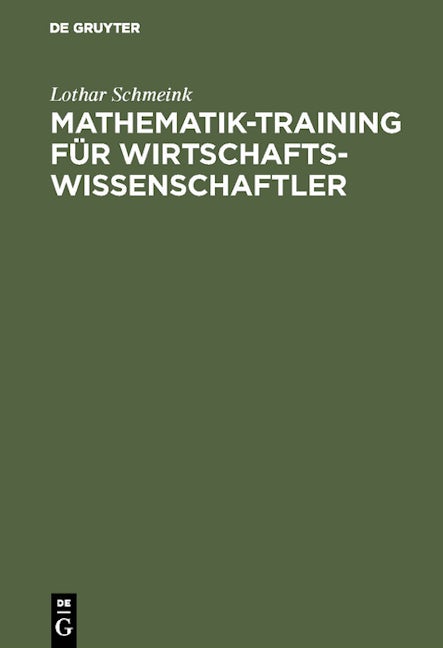 Mathematik-Training für Wirtschaftswissenschaftler