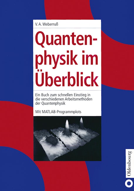 Quantenphysik im Überblick