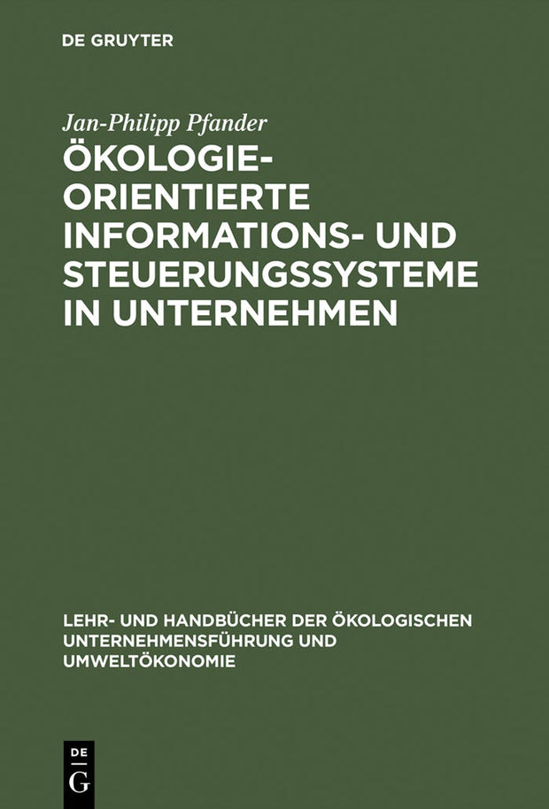 Cover image for Ökologieorientierte Informations- und Steuerungssysteme in Unternehmen, isbn: 9783486247220