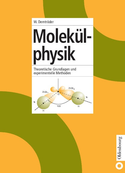 Molekülphysik