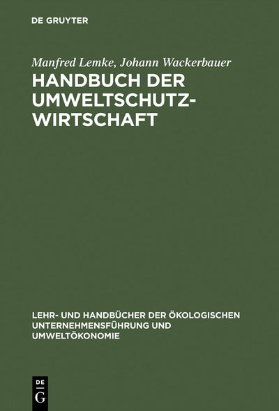 Cover image for Handbuch der Umweltschutzwirtschaft, isbn: 9783486251609