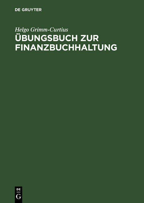 Übungsbuch zur Finanzbuchhaltung