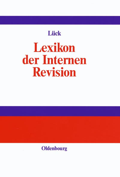 Cover image for Lexikon der Internen Revision, isbn: 9783486252552