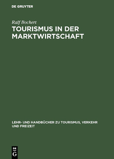 Tourismus in der Marktwirtschaft