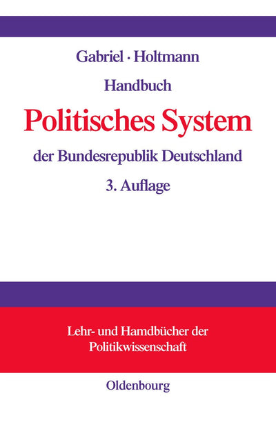 Cover image for Handbuch Politisches System der Bundesrepublik Deutschland, isbn: 9783486273434