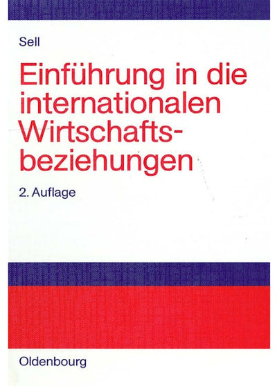 Einführung in die internationalen Wirtschaftsbeziehungen