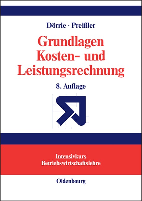 Grundlagen Kosten- und Leistungsrechnung
