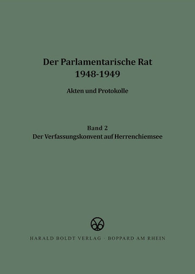 Der Verfassungskonvent auf Herrenchiemsee