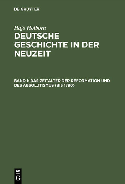 Das Zeitalter der Reformation und des Absolutismus