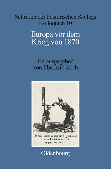 Europa vor dem Krieg von 1870