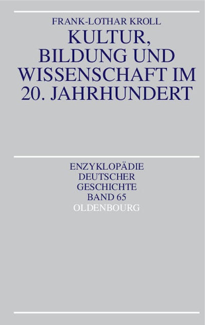 Kultur, Bildung und Wissenschaft im 20. Jahrhundert