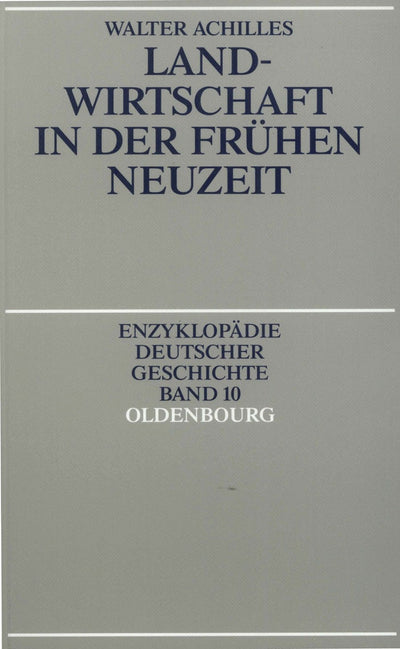 Cover image for Landwirtschaft in der Frühen Neuzeit, isbn: 9783486557398