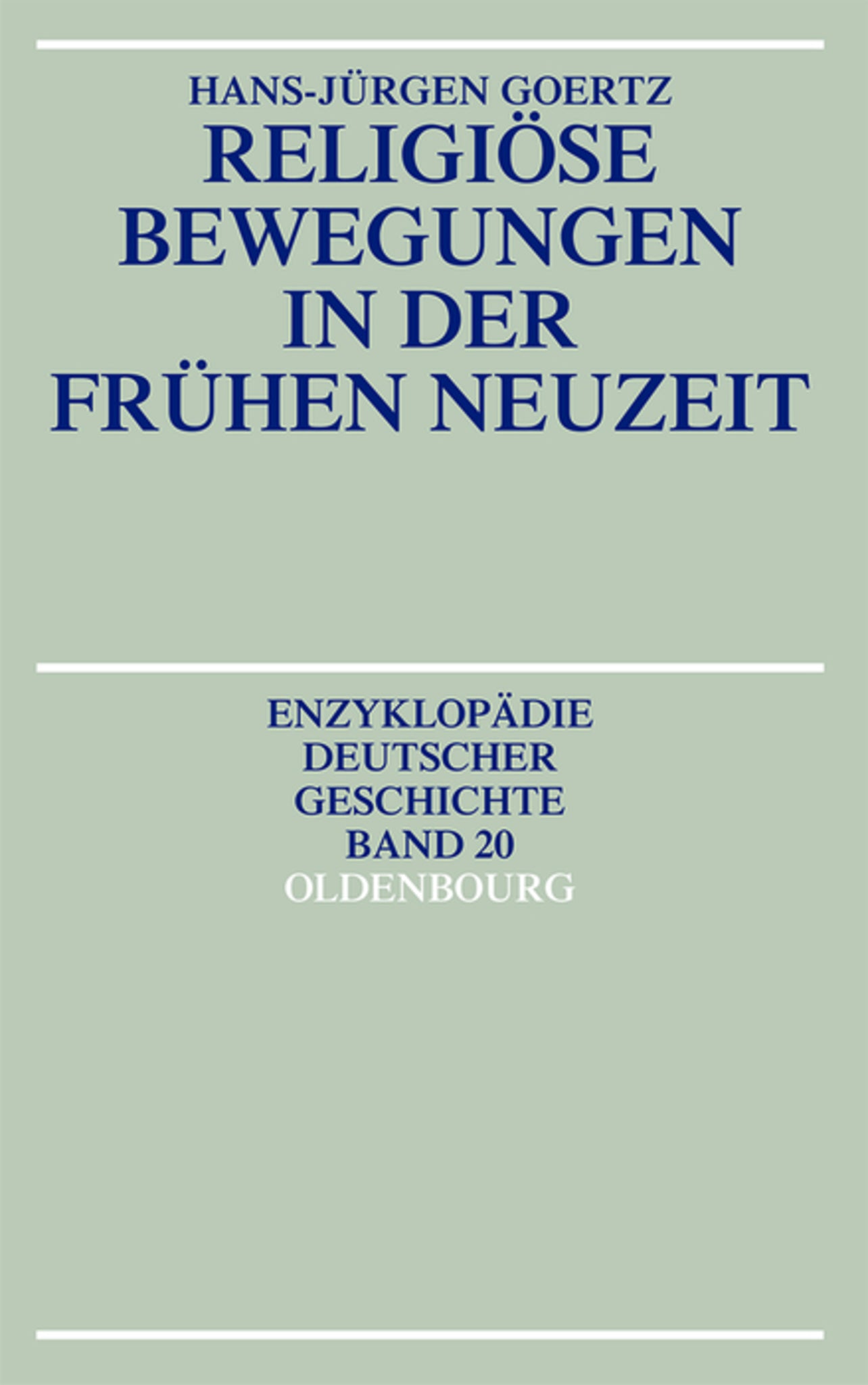 Cover image for Religiöse Bewegungen in der Frühen Neuzeit ISBN 9783486557596