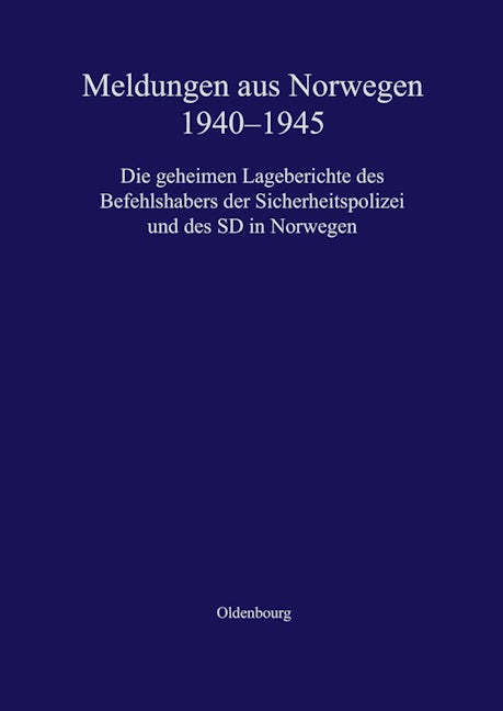Meldungen aus Norwegen 1940-1945
