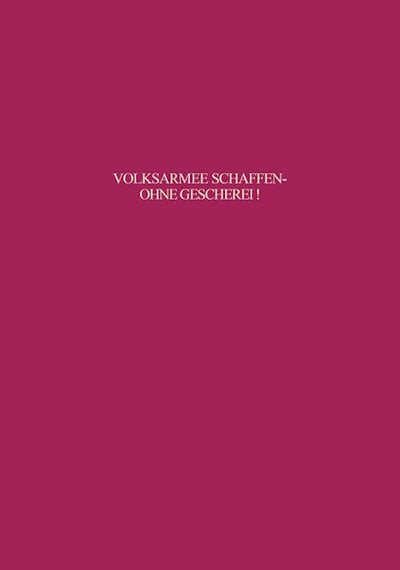 Volksarmee schaffen - ohne Geschrei!