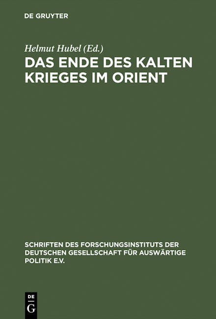 Das Ende des Kalten Krieges im Orient
