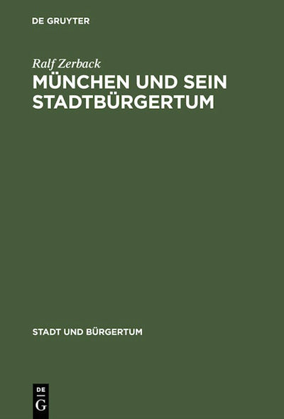 München und sein Stadtbürgertum
