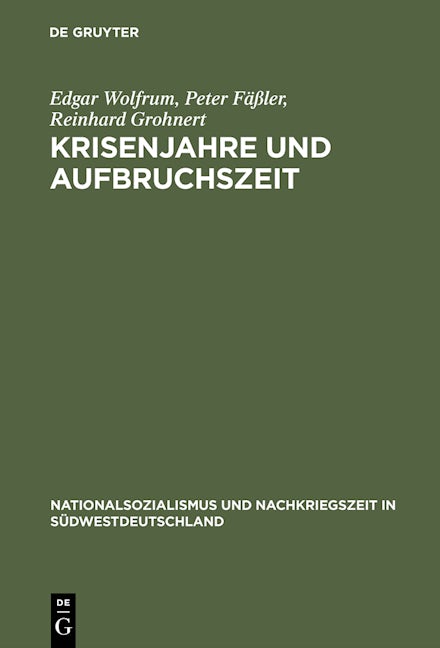 Krisenjahre und Aufbruchszeit