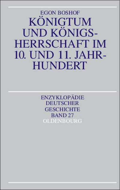 Cover image for Königtum und Königsherrschaft im 10. und 11. Jahrhundert, isbn: 9783486563108