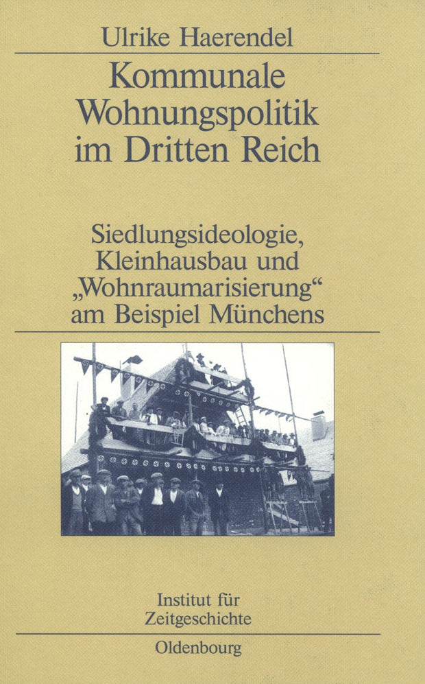 Cover image for Kommunale Wohnungspolitik im Dritten Reich, isbn: 9783486563894