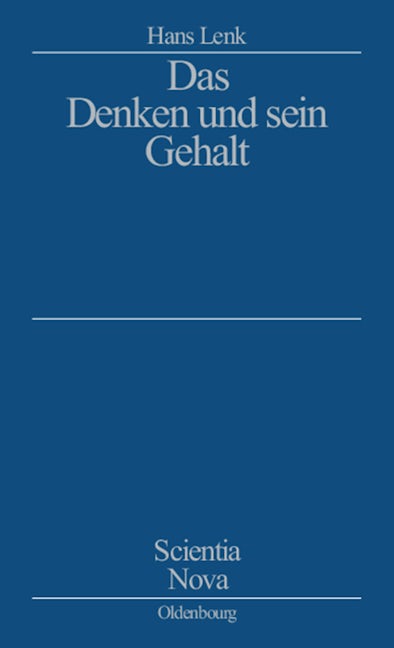 Das Denken und sein Gehalt