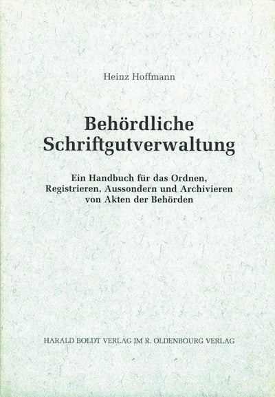 Behördliche Schriftgutverwaltung