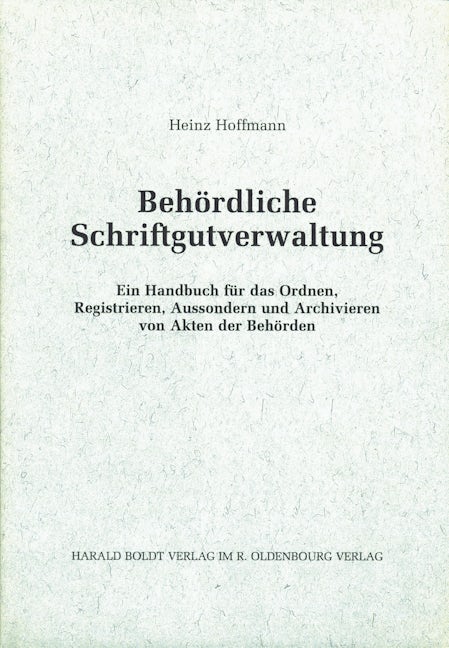 Behördliche Schriftgutverwaltung