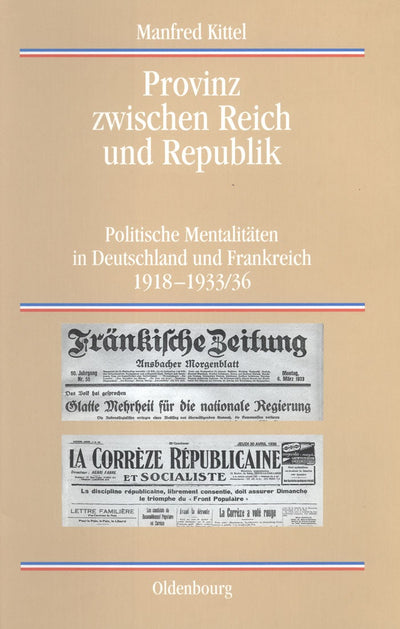 Cover image for Provinz zwischen Reich und Republik, isbn: 9783486565010