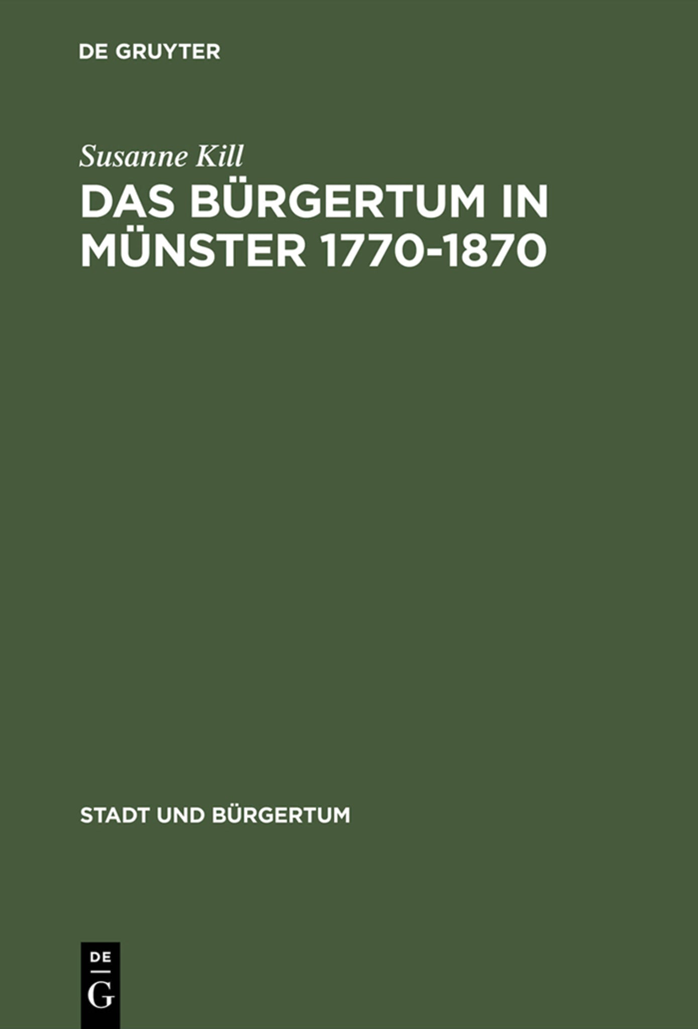 Cover image for Das Bürgertum in Münster 1770–1870 ISBN 9783486565737