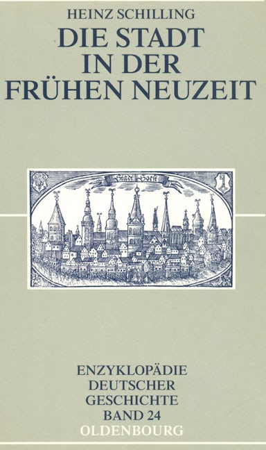Die Stadt in der Frühen Neuzeit