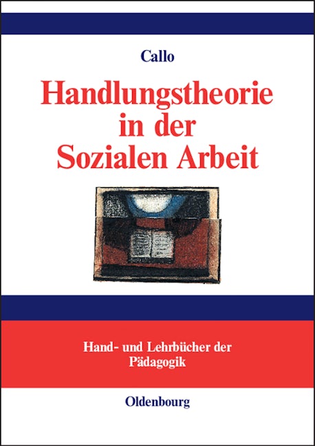 Handlungstheorie in der Sozialen Arbeit