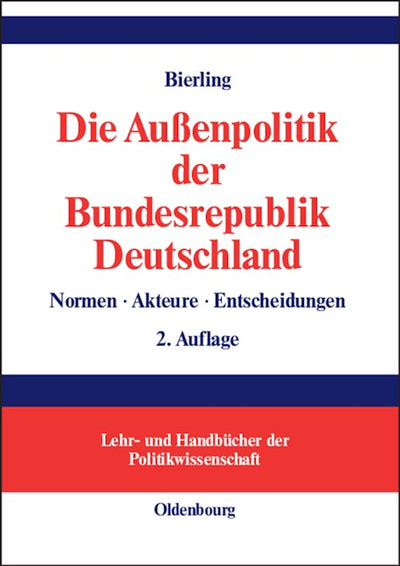 Die Außenpolitik der Bundesrepublik Deutschland