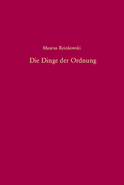 Die Dinge der Ordnung