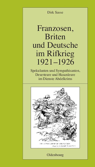Franzosen, Briten und Deutsche im Rifkrieg 1921-1926