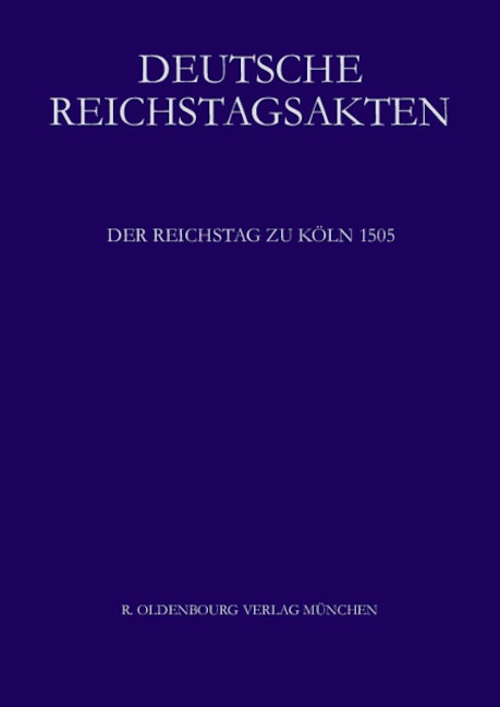 Der Reichstag zu Köln 1505